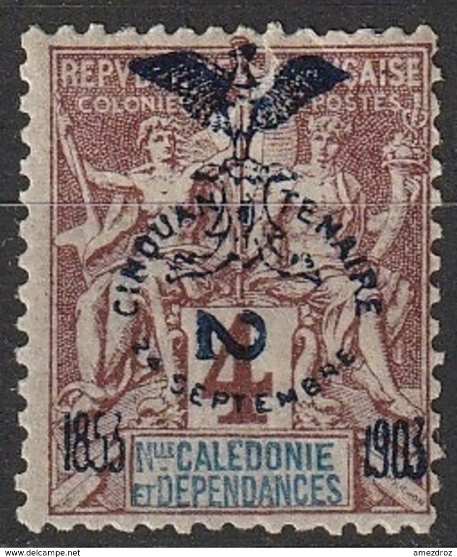 Nouvelle Calédonie 1903 N° 68a MH Faux De FOURNIER Cinquantenaire De La Présence Française (F18) - Neufs