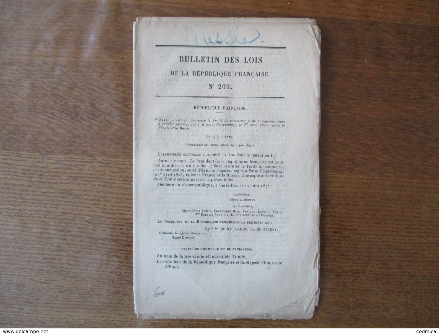 BULLETIN DES LOIS N°209 LOI QUI APPROUVE LE TRAITE DE COMMERCE SIGNE LE 1er AVRIL 1874  ENTRE LA FRANCE ET LA RUSSIE - Décrets & Lois