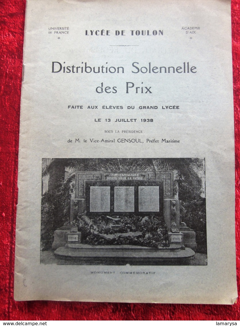 13 JUIL 1938 GRAND LYCÉE DE TOULON DISTRIBUTION SOLENNELLE DES PRIX PRÉSIDENCE AMIRAL GENSOUL PRÉFET MARITIME UNIVERSITÉ - Diplômes & Bulletins Scolaires