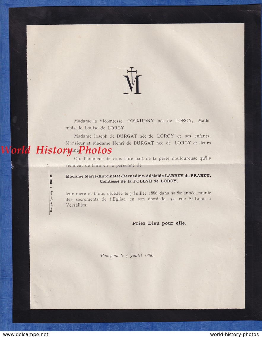 Document De 1886 - BOURGOIN - Madame Marie Antoinette Bernadine Adélaïde LABBEY De PRABEY Comtesse De La FOLLYE De LORCY - Décès