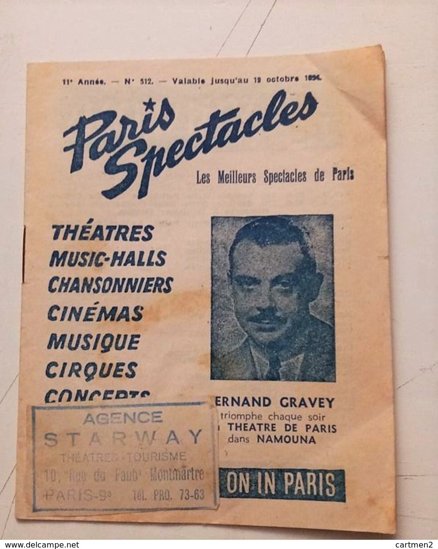 PARIS SPECTACLE PROGRAMME THEATRE MUSIC-HALL CINEMA CIRQUE GRAVEY MOGADOR FOLIES BERGERE GAY PARIS REVUE STARWAY - Programmes