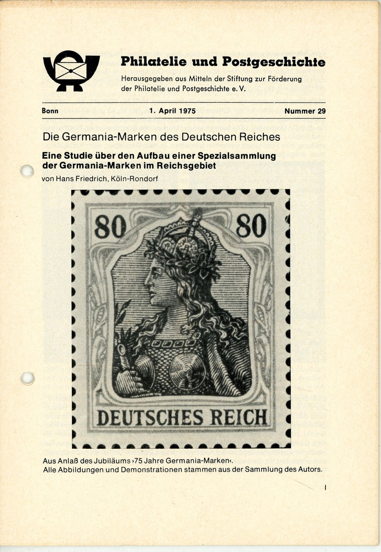 Die Germania Marken Des Deutschen Reiches In Phiatelie + Postgeschichte Nr. 29/1975 - Nachdrucke