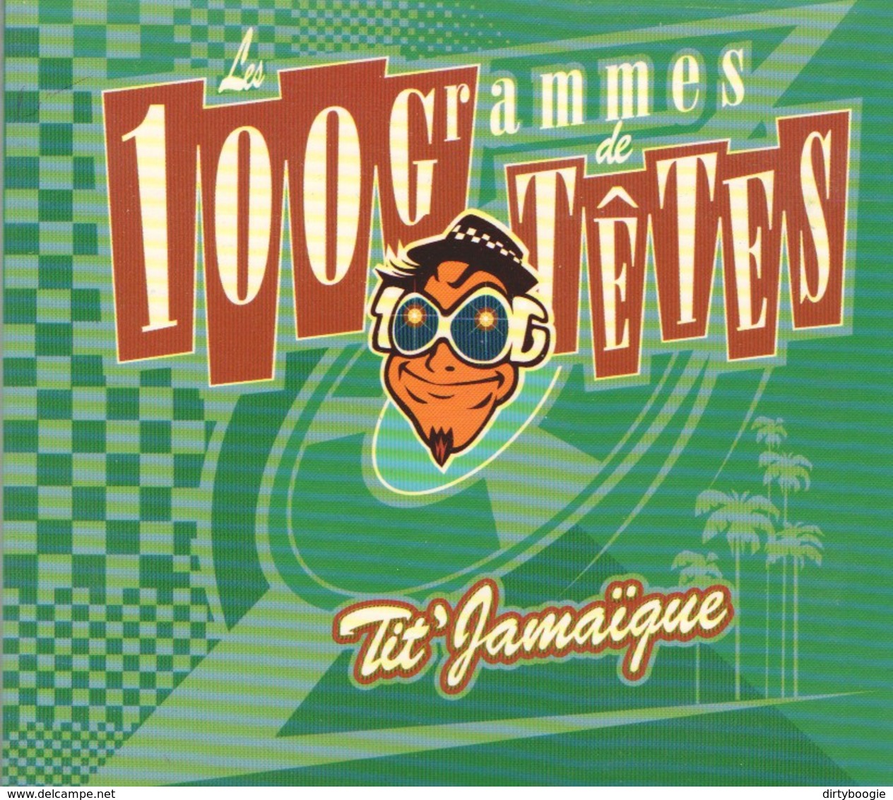 Les 100 GRAMMES DE TETES - Tit' Jamaïque - CD - CRASH DISQUES - Reggae