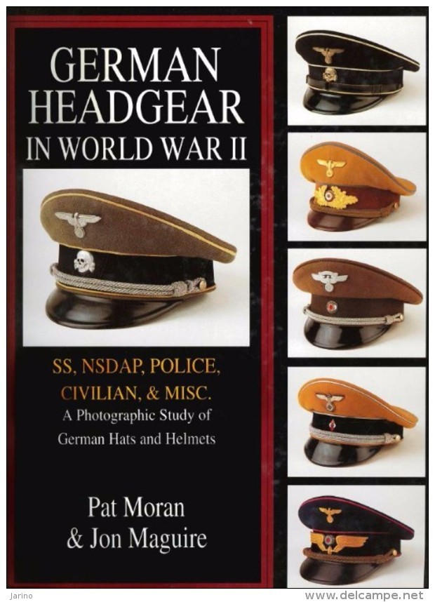 German Headgear In World War II. Auf CD, Volume 2, SS NSDAP Police Civilian Misc A Photo Study Of Hats Helmets,140Seiten - Deutschland