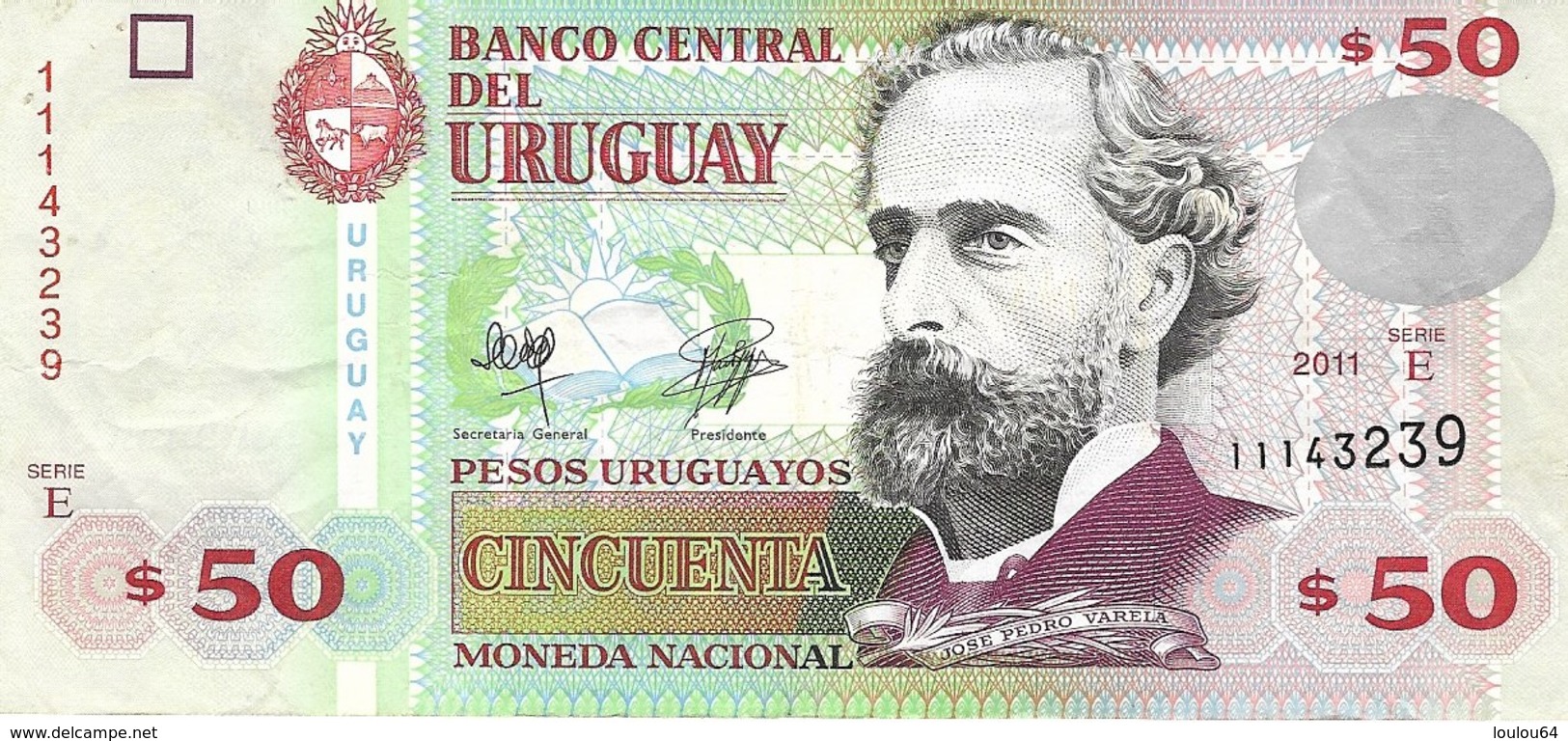 Uruguay - 50 Pesos 2011 - Série E - N° 12716275 - Superbe - - Uruguay