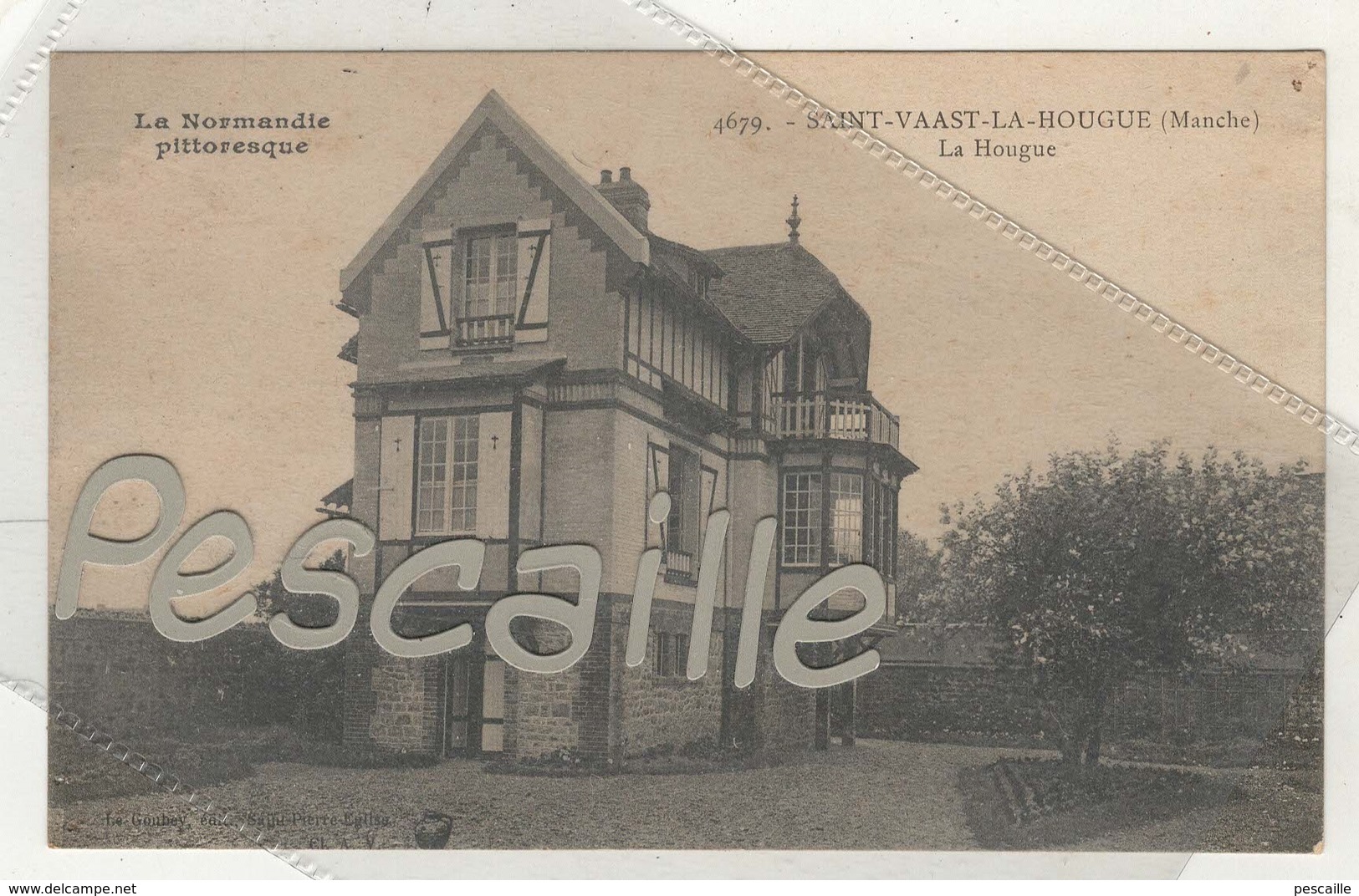 50 MANCHE - CP SAINT VAAST LA HOUGUE - LA HOUGUE - LE GOUBEY EDIT CL. A.V. N° 4679 - Saint Vaast La Hougue