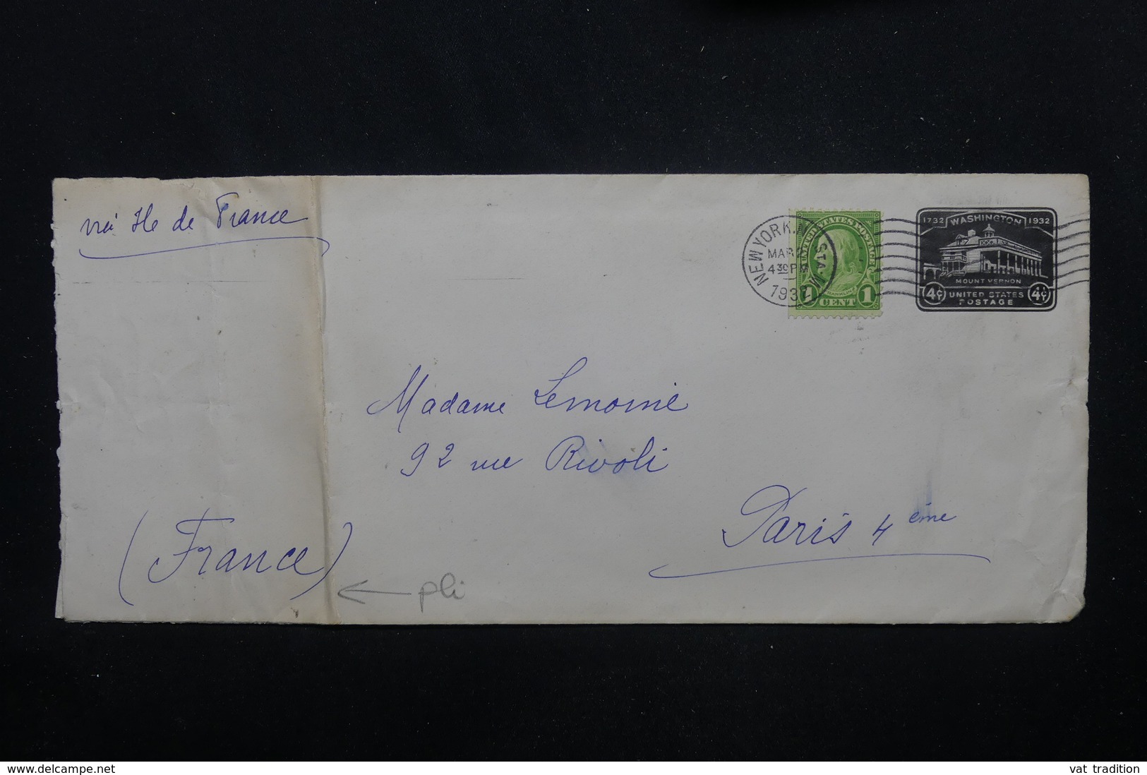 ETATS UNIS - Entier Postal + Complément De New York Pour Paris En 1932 Par Paquebot " Ile De France " - L 53825 - 1921-40