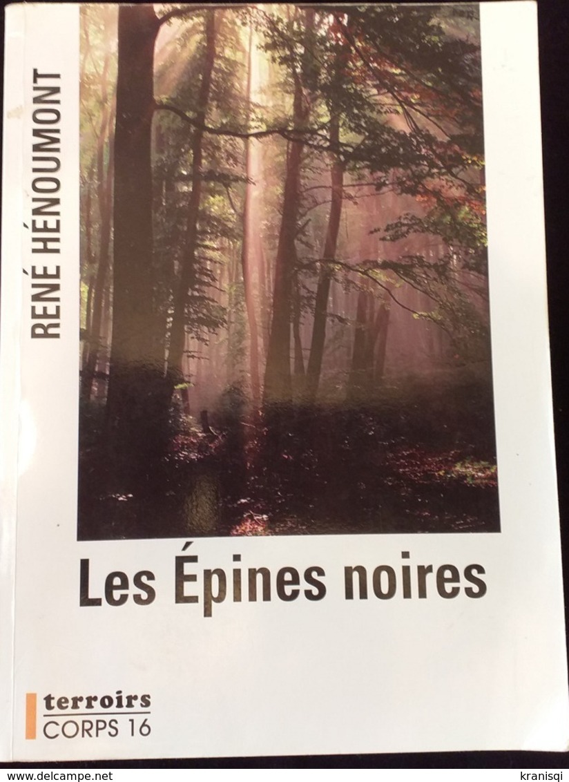 Livre,  Les épines Noires - Belgische Schrijvers