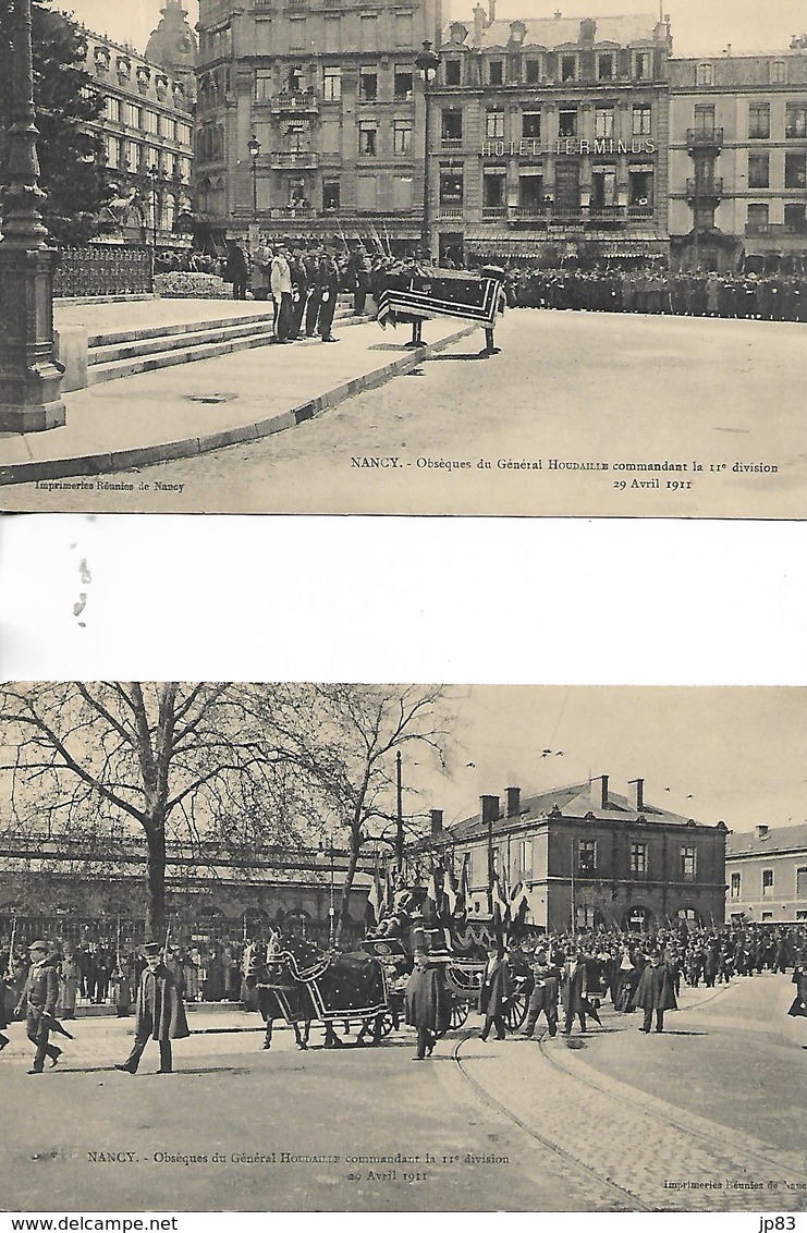 GENERAL HOUDAILLE  COMMANDANT LA 11ème DIVISION OBSEQUES A NANCY LE 29 AVRIL 1911 - Personen