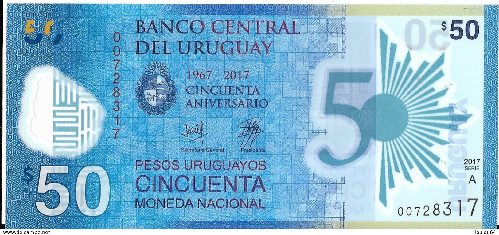 Uruguay - 50 Pesos 2017 - Série A - N° 007283317 - Neuf, Non Circulé - - Uruguay