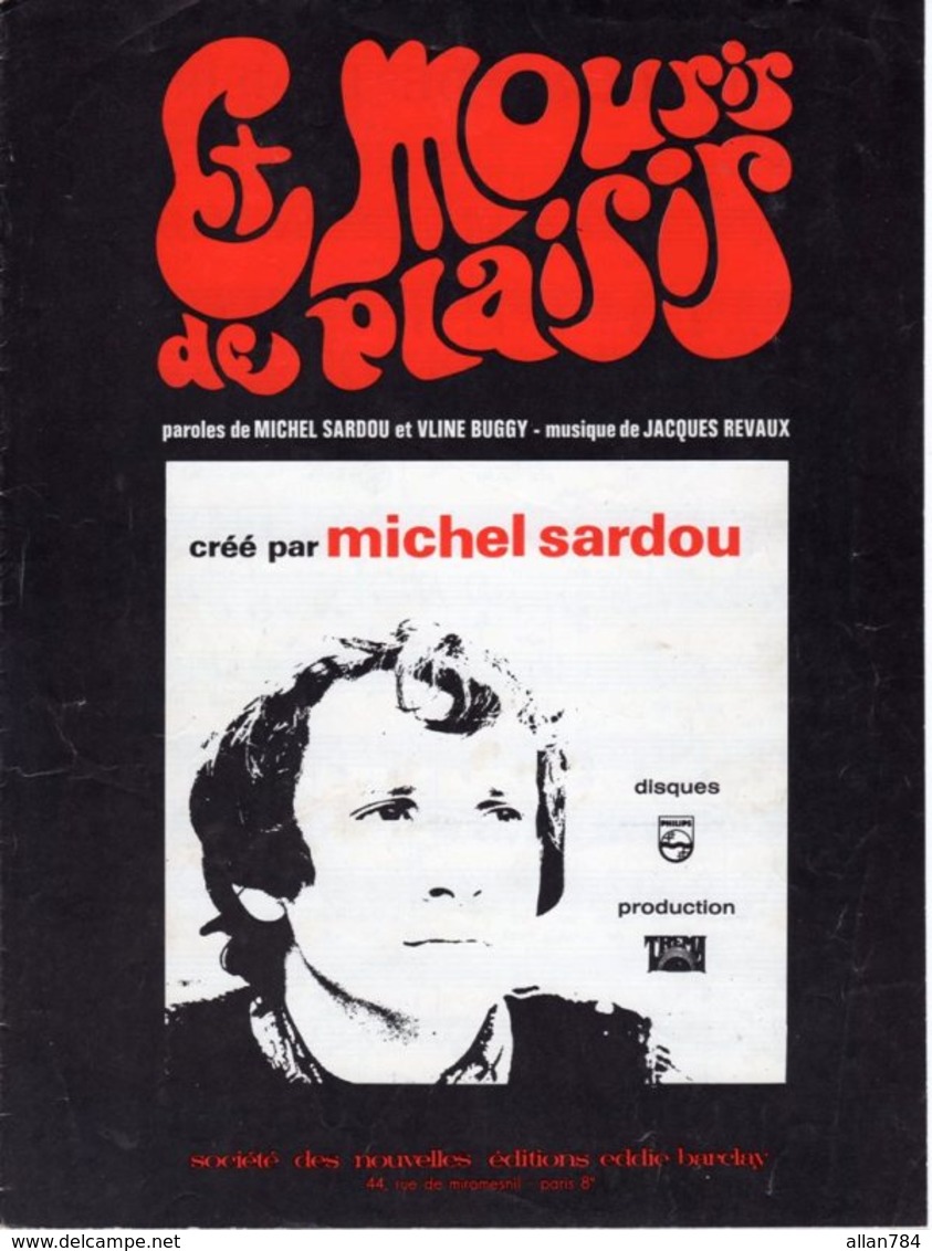 MICHEL SARDOU - ET MOURIR DE PLAISIR - 1970 - EXCELLENT ETAT PROCHE DU NEUF - VISUEL TYPE PSYCHE - - Altri & Non Classificati