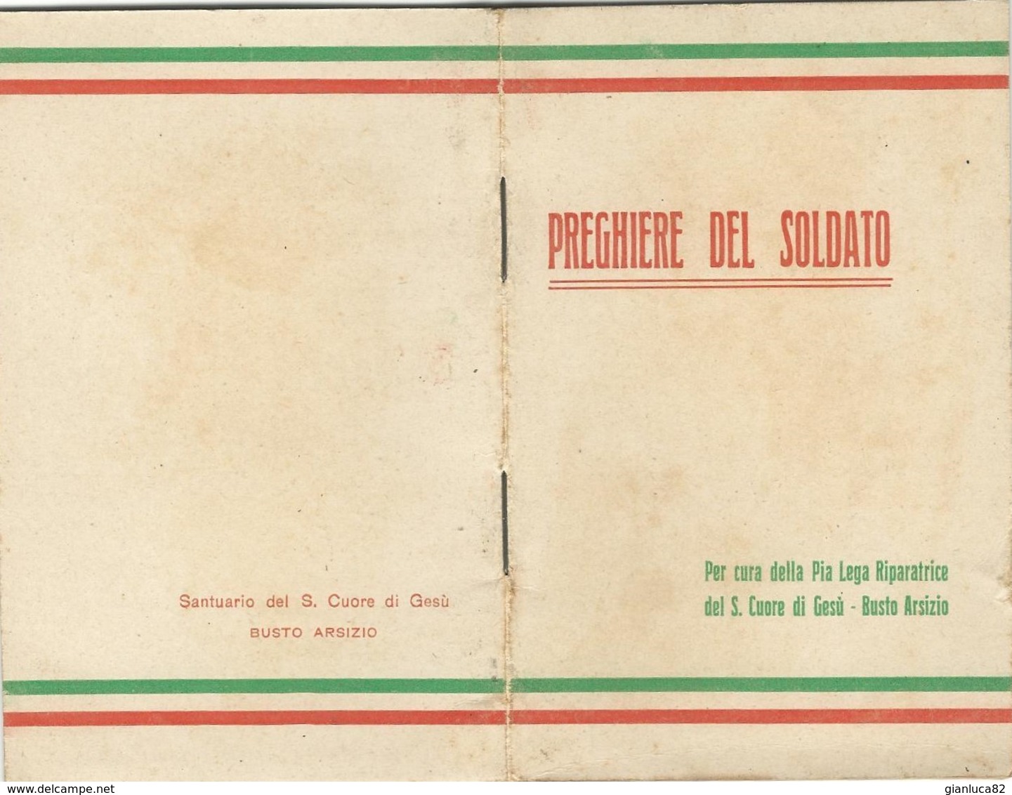 Libretto Preghiere Del Soldato Pia Lega Riparatrice S. Cuore Gesù Busto Arsizio Imp. 1915 (74 Come Da Foto 12,2 X 8,0 X - Libri Antichi