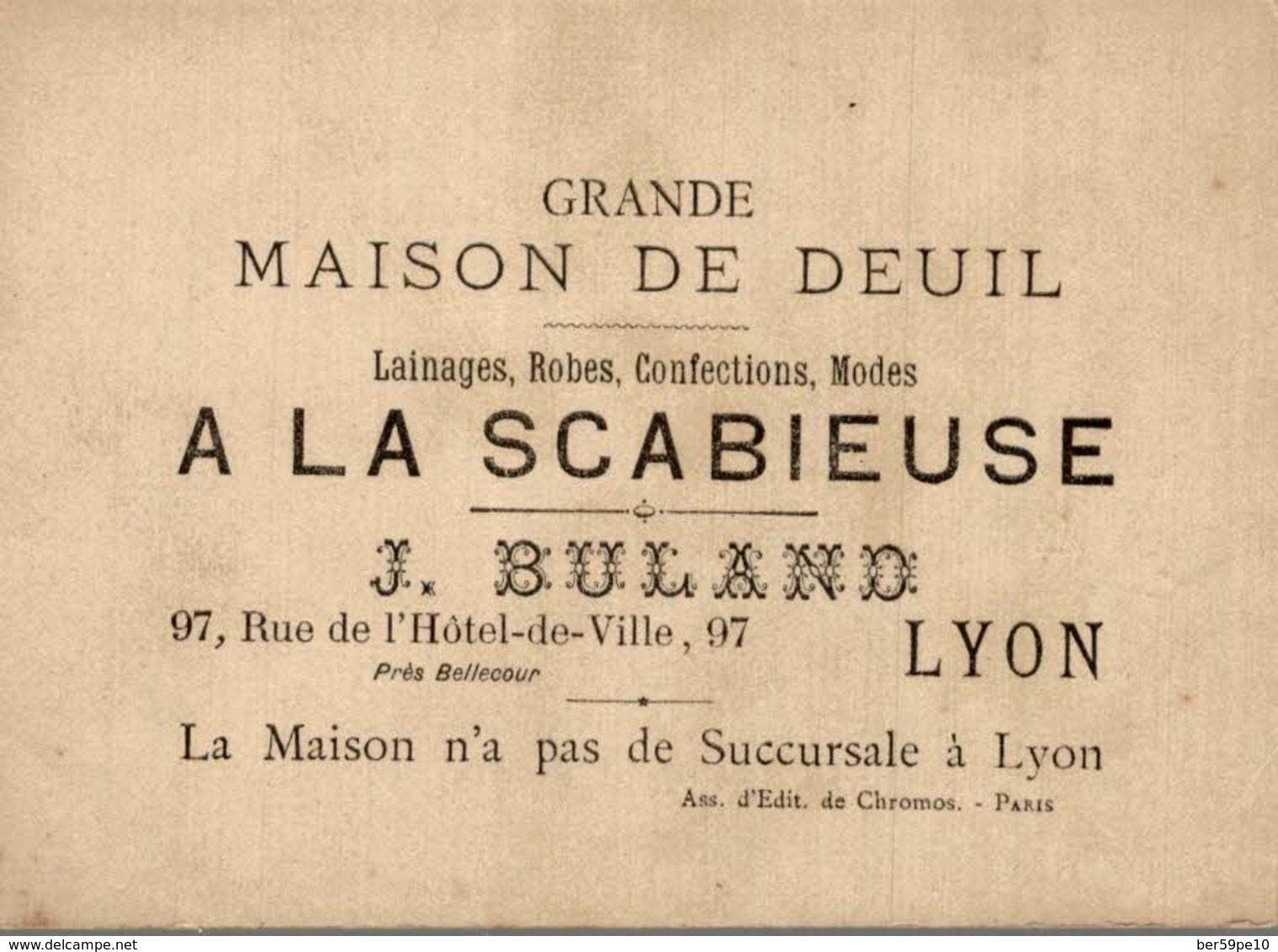 CHROMO  GRANDE MAISON DE DEUIL A LA SCABIEUSE LYON  LES DEUX JOLIES PETITES FILLES - Autres & Non Classés