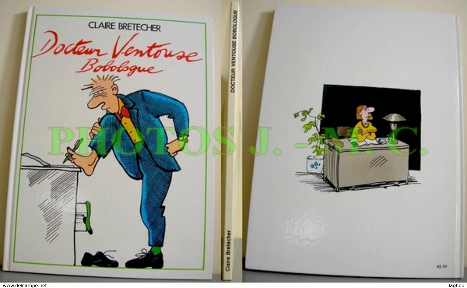 DOCTEUR VENTOUSE BOBOLOGUE TOME 1 - Brétecher