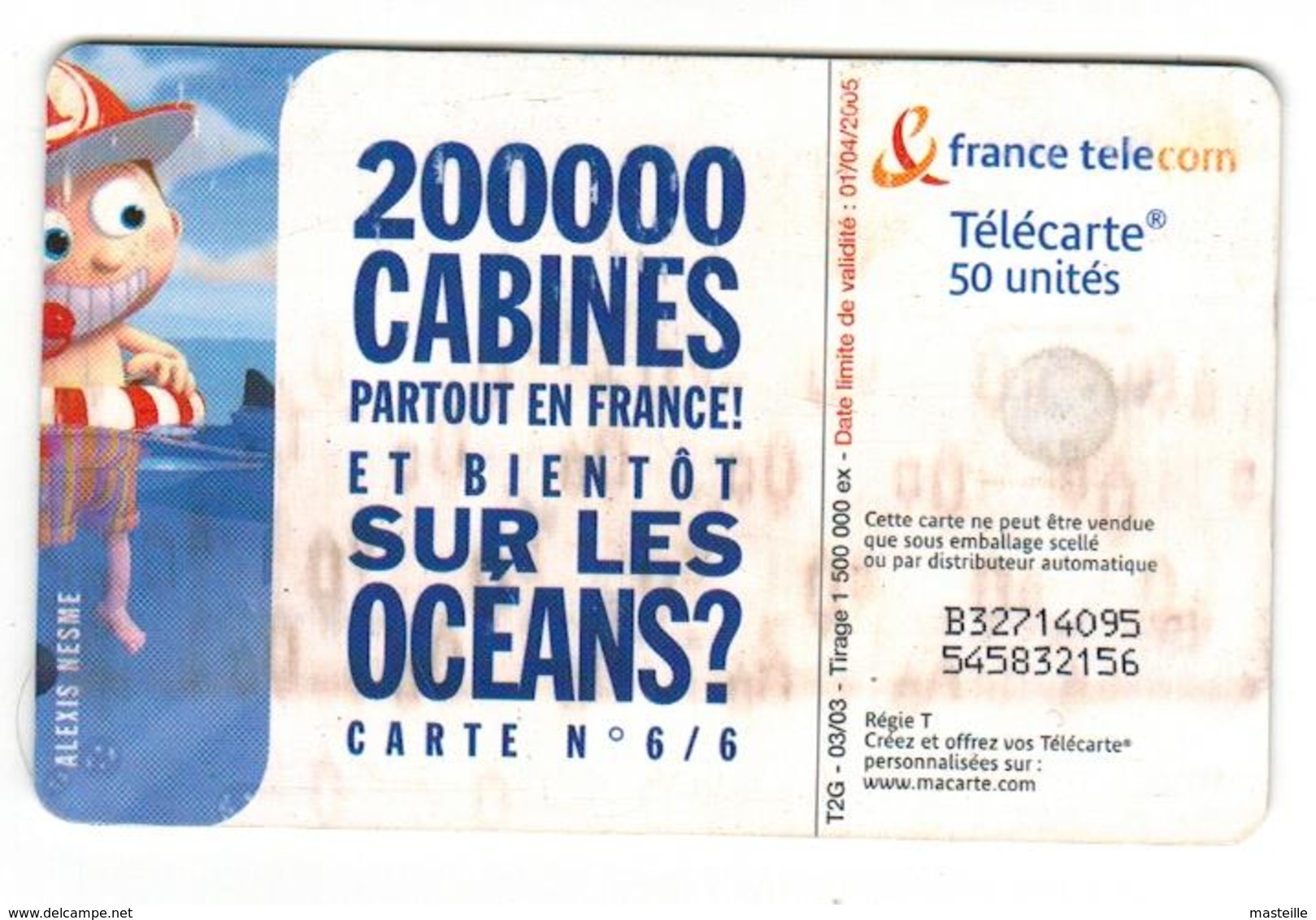 Carte Téléphonique Alexis Nesme Série 200000 Cabines Partout En France! N°6 - Libros & Cds