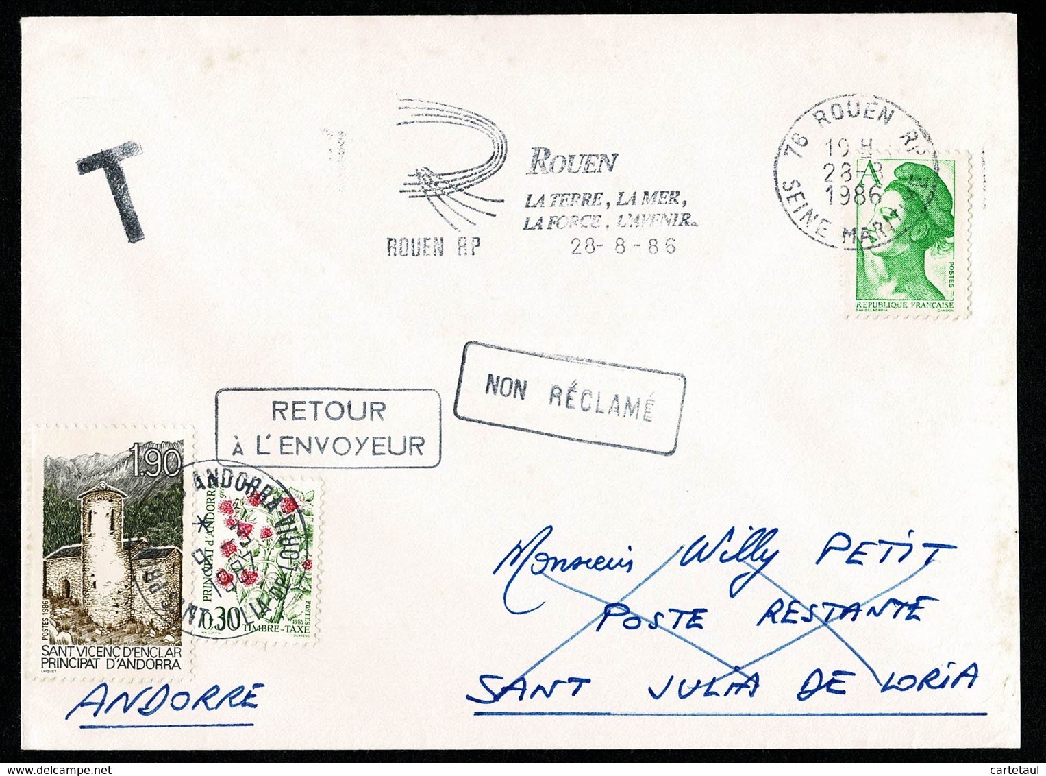 ANDORRE Rouen TVP A Vert 28-6-1986 Poste Restante ST JULIA Arrivée 1-10-86 Retour Impossible Taxe MIXTE Au Tarif 9-3-87 - Storia Postale