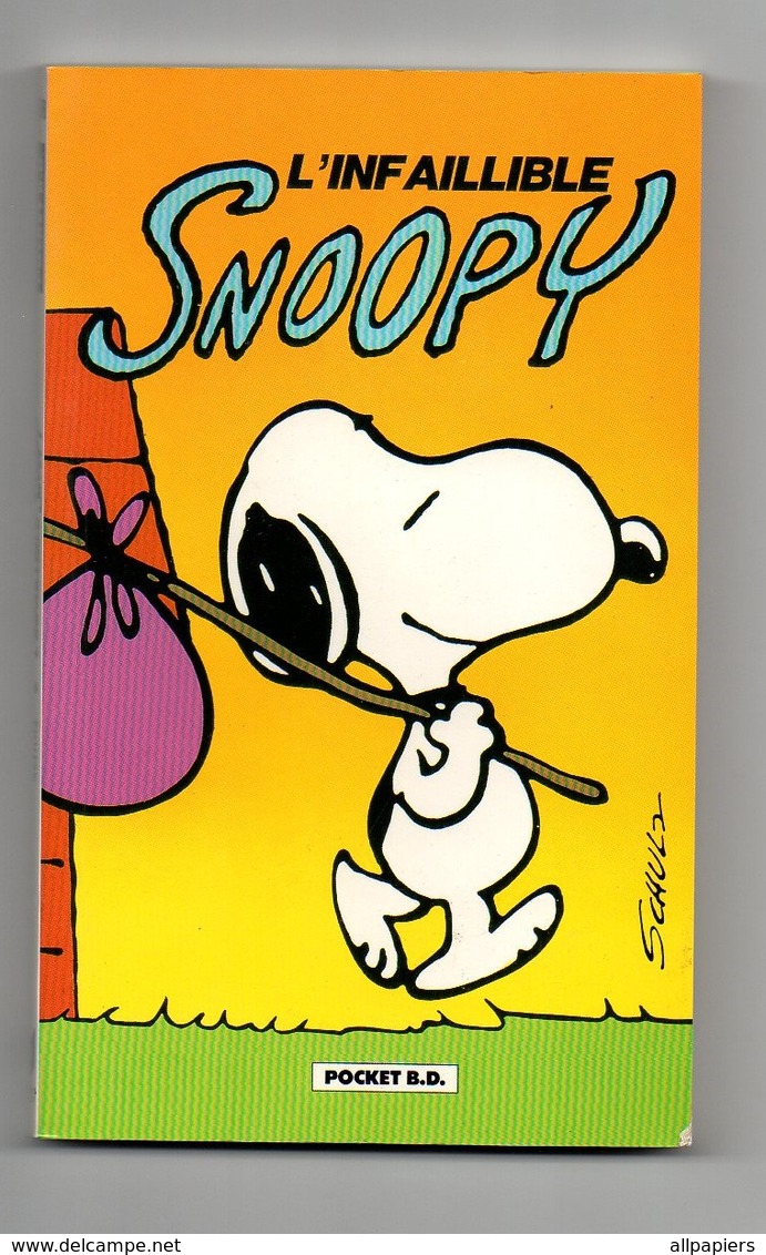 Petit Format L'infaillible Snoopy Par Peanuts - Pocket B.D De 1990 - Snoopy