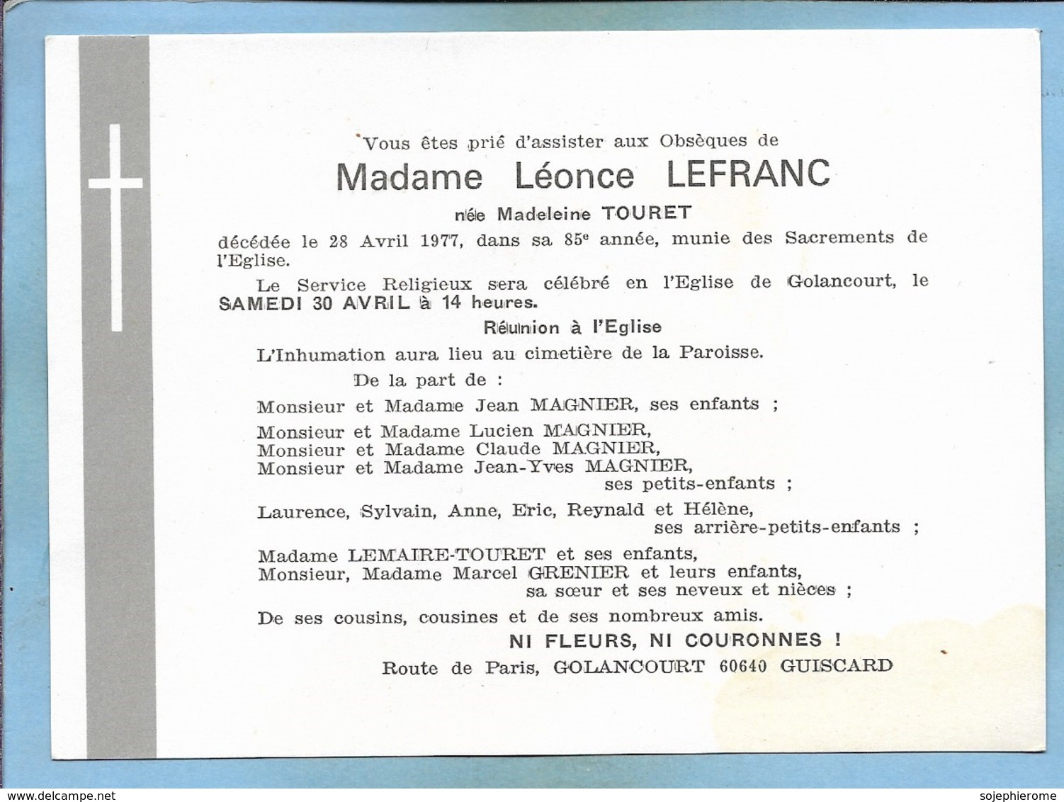 Faire-part Décès Golancourt (60) Mme Léonce Lefranc Née Madeleine Touret 2scans 28-04-1977 - Décès