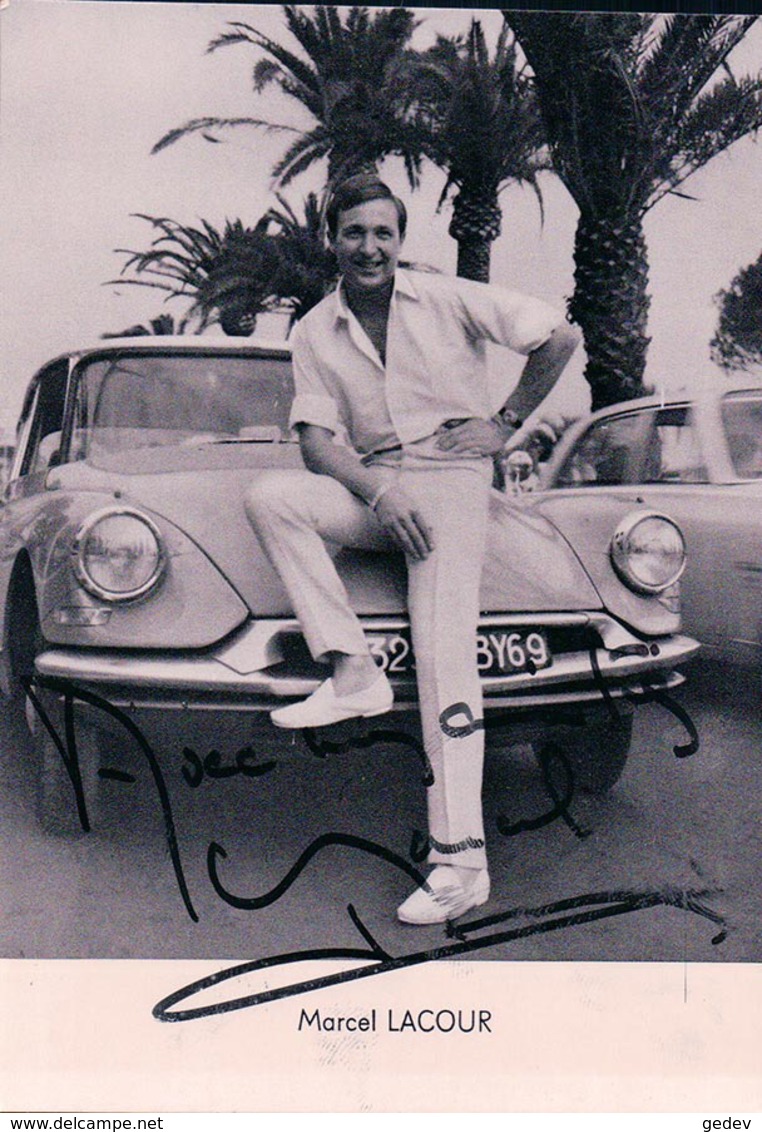 Marcel Lacour Et Signature, Chanteur Et Automobile Citroën (3269) 10x15 - Musique Et Musiciens