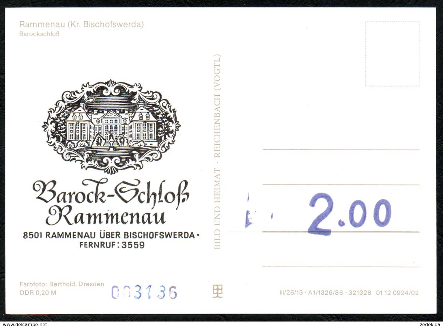 D3671 - TOP Rammenau Schloß Eintrittskarte - Bild Und Heimat Reichenbach - Bischofswerda