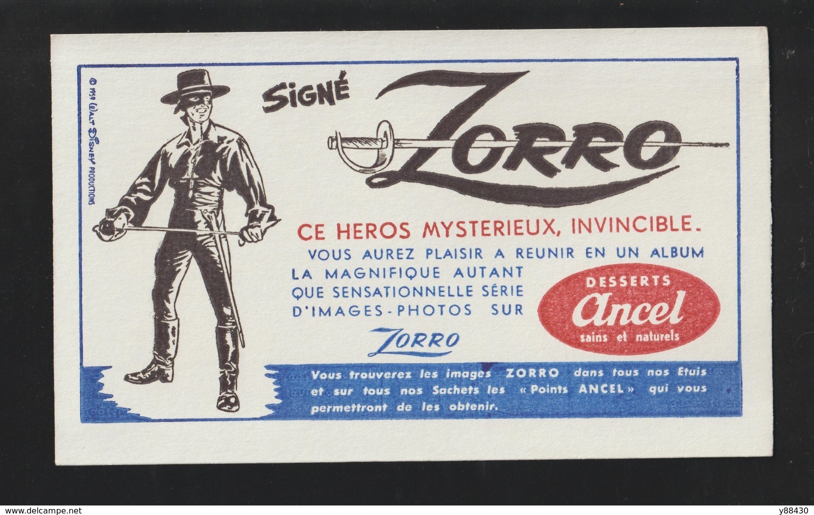 BUVARD - ANCEL . DESSERTS - Signé ZORRO -  Année 1959.  Walt Disney Productions - 2 Scannes. - Sucreries & Gâteaux