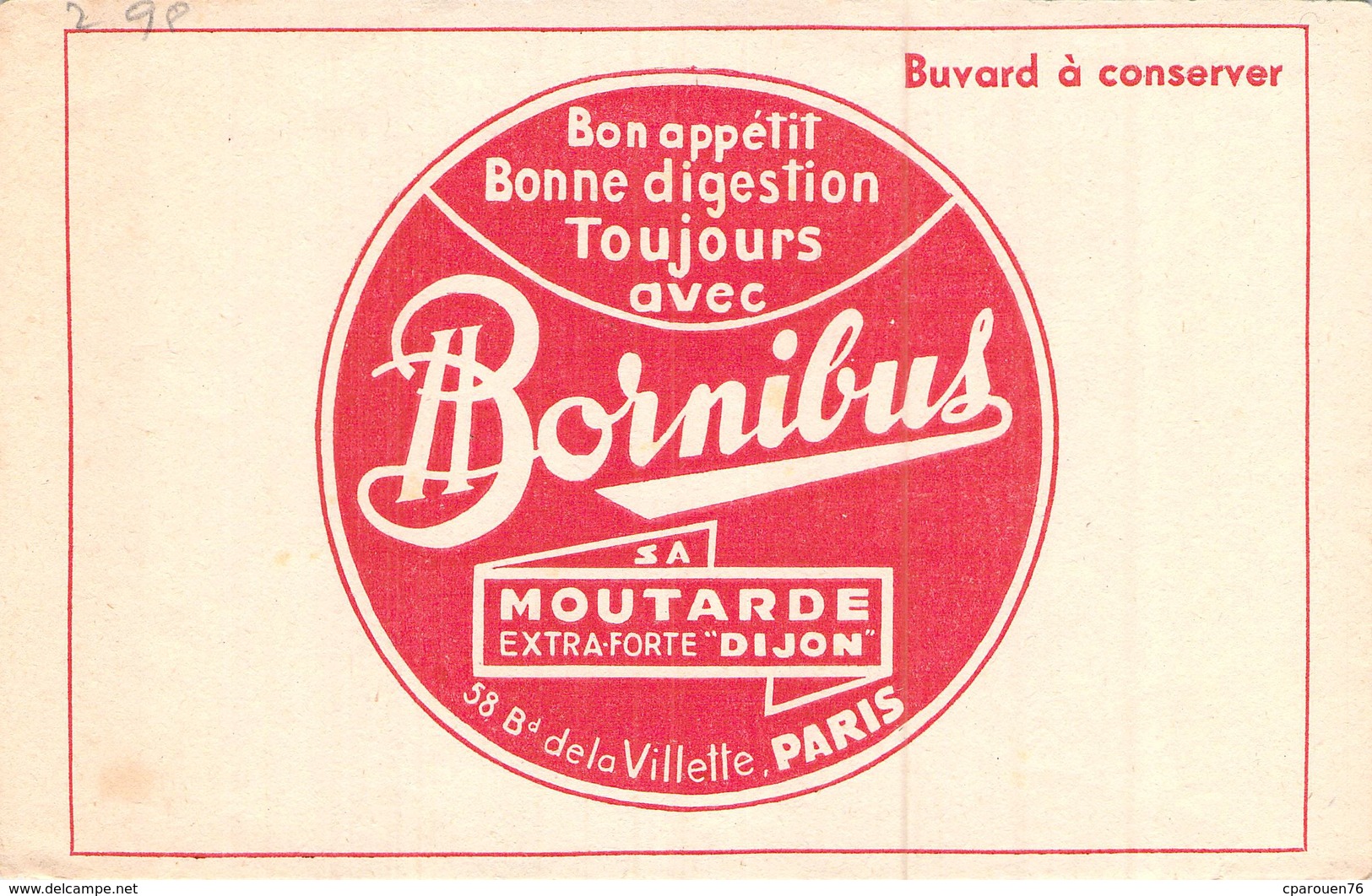 Ancien Buvard Collection BORNIBUS MOUTARDE DE DIJON 58 BOULEVARD DE LA VILLETTE PARIS - Senape