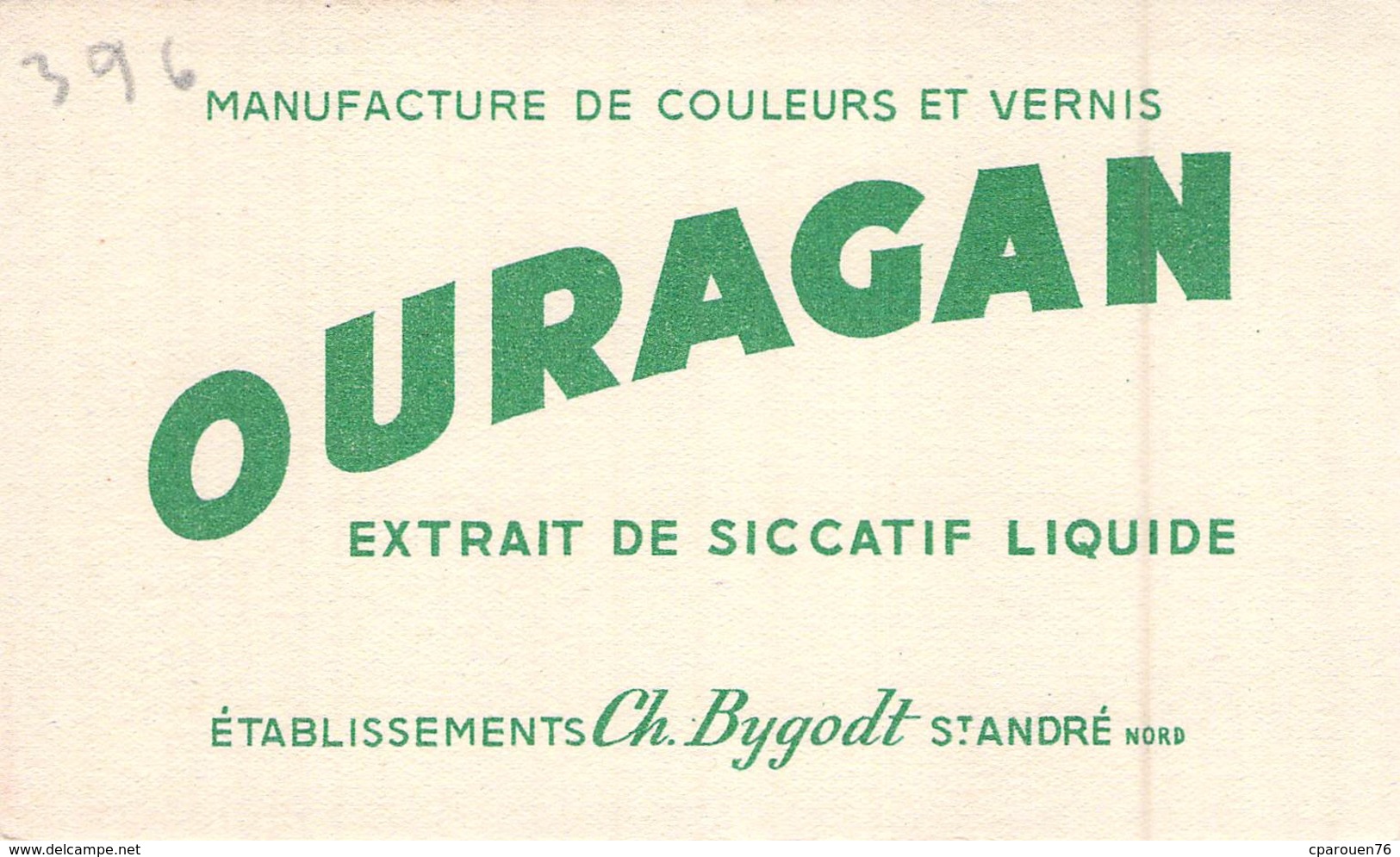 Ancien Buvard Collection SICCATIF OURAGAN  COULEUR ET VERNIS CH BYGODT SAINT ANDRE NORD - Paints