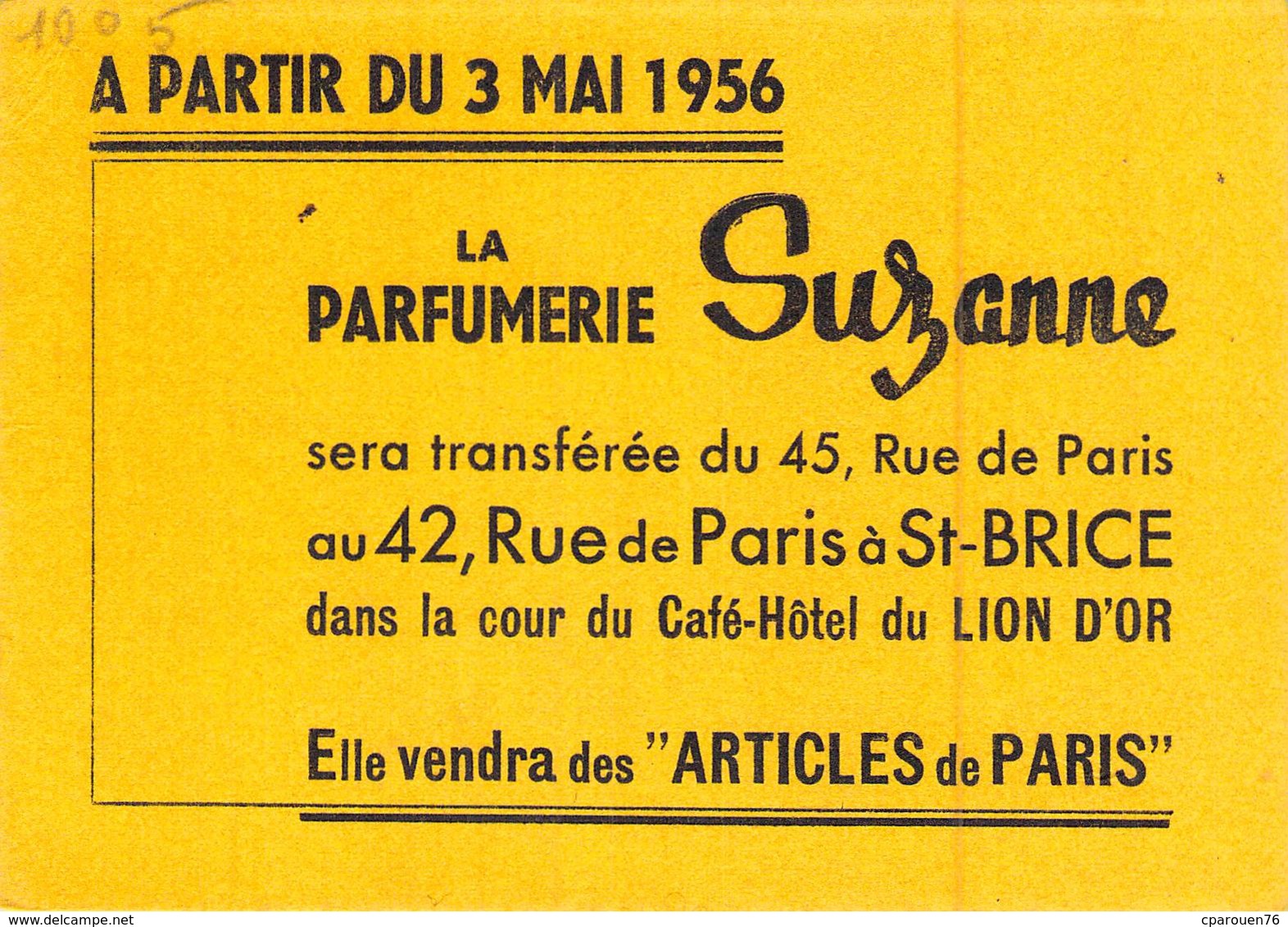 Ancien Buvard Collection LA PARFUMERIE SUZANNE SERA TRANSFEREE AU 42 RUE DE PARIS A ST BRICE CAFE HOTEL LION D OR - Perfume & Beauty