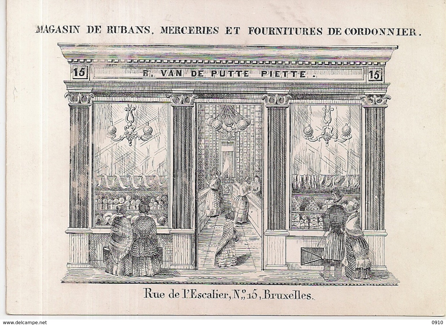 BRUXELLES-BRUSSEL " R.VAN DE PUTTE PIETTE-MAGASIN DE RUBANS,MERCERIES ET FOURNITURES"127/93MM - Porcelaine