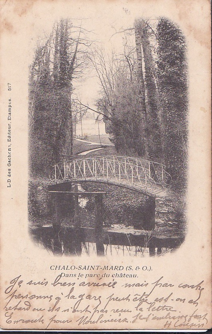 CHALO SAINT MARD  Dans Le Parc Du Chateau   - Précurseur - Cachet Convoyeur "Auneau à Etampes" - Autres & Non Classés