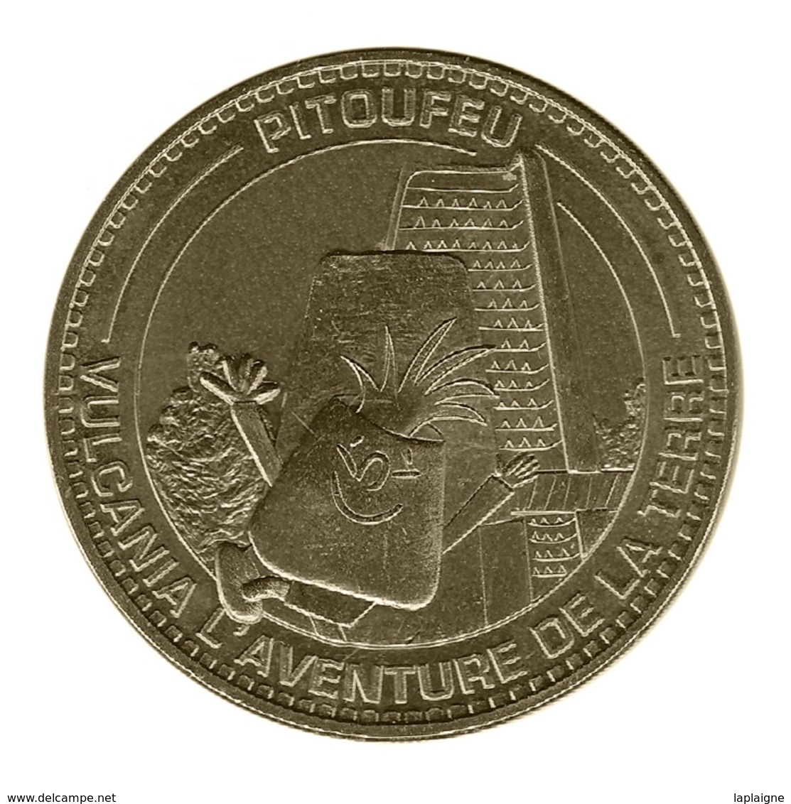 Monnaie De Paris , 2013 , Saint Ours Les Roches , Vulcania , L'aventure De La Terre , Pitoufeu - Autres & Non Classés
