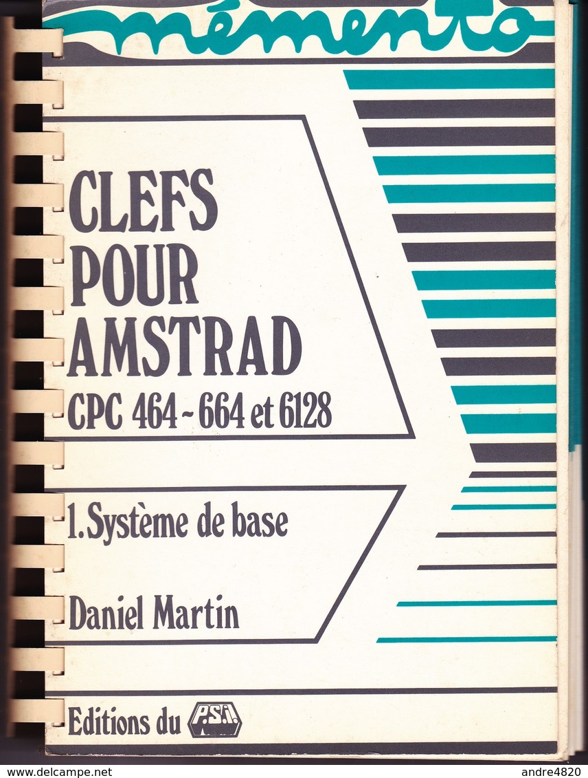 Clefs Pour Amstrad CPC 464 664 6128- 1. Système De Base - Informatik