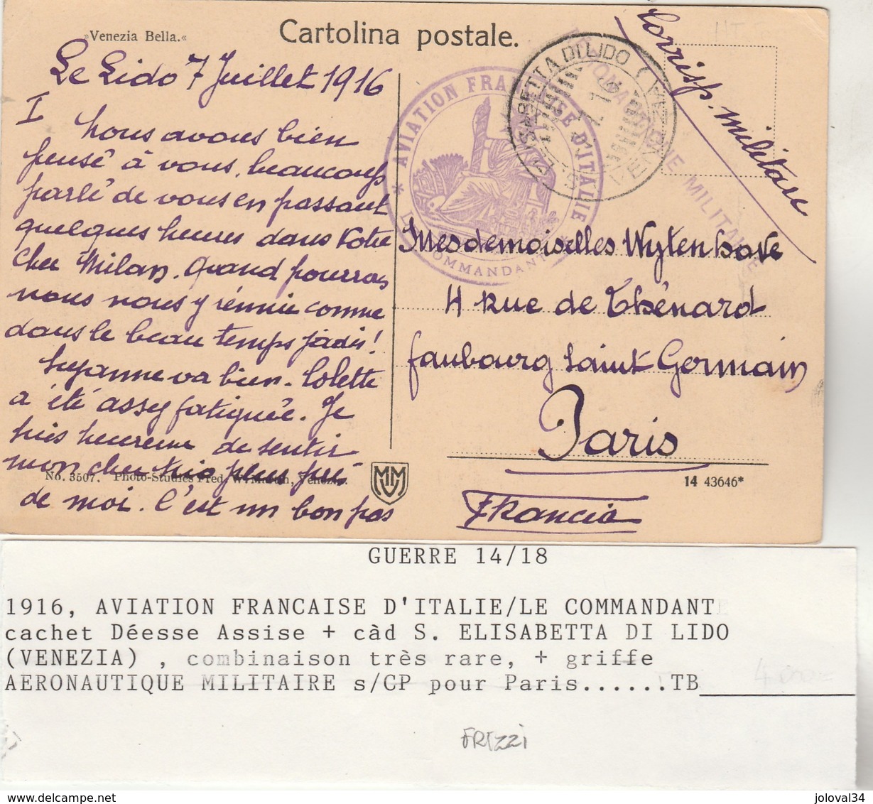 Cachet Aviation  Française D'Italie + S Elisabetta Di Lido Venetia 7/7/1916 + Griffe Aéronautique Militaire Sur Carte - Guerra Del 1914-18