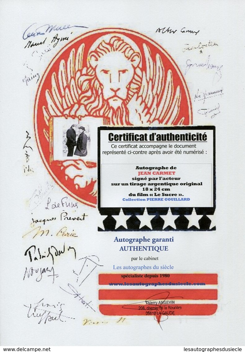 JEAN CARMET Autographe LE SUCRE - PHOTO VINTAGE SIGNEE  - Certificat D'authenticité - Otros & Sin Clasificación