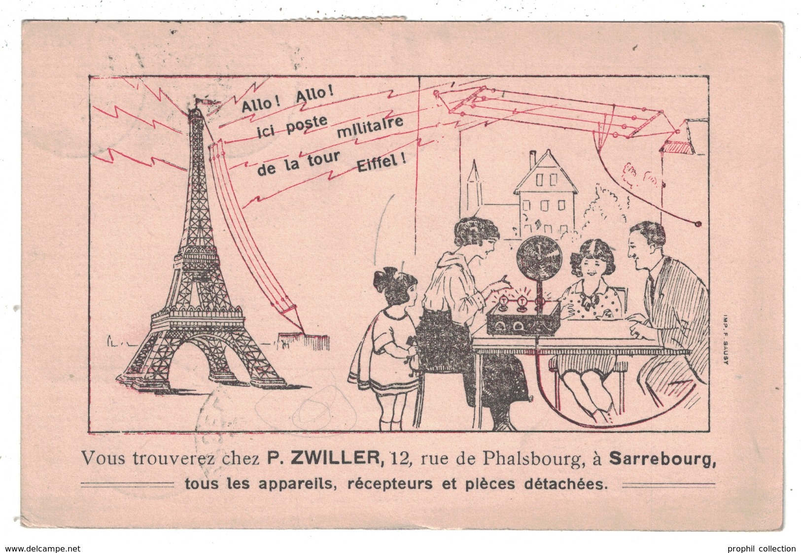 SARREBOURG (MOSELLE) - CARTE PUBLICITAIRE P. ZWILLER APPAREILS RECEPTEURS PIECES DÉTACHÉES TOUR EIFFEL POSTE MILITAIRE - Sarrebourg