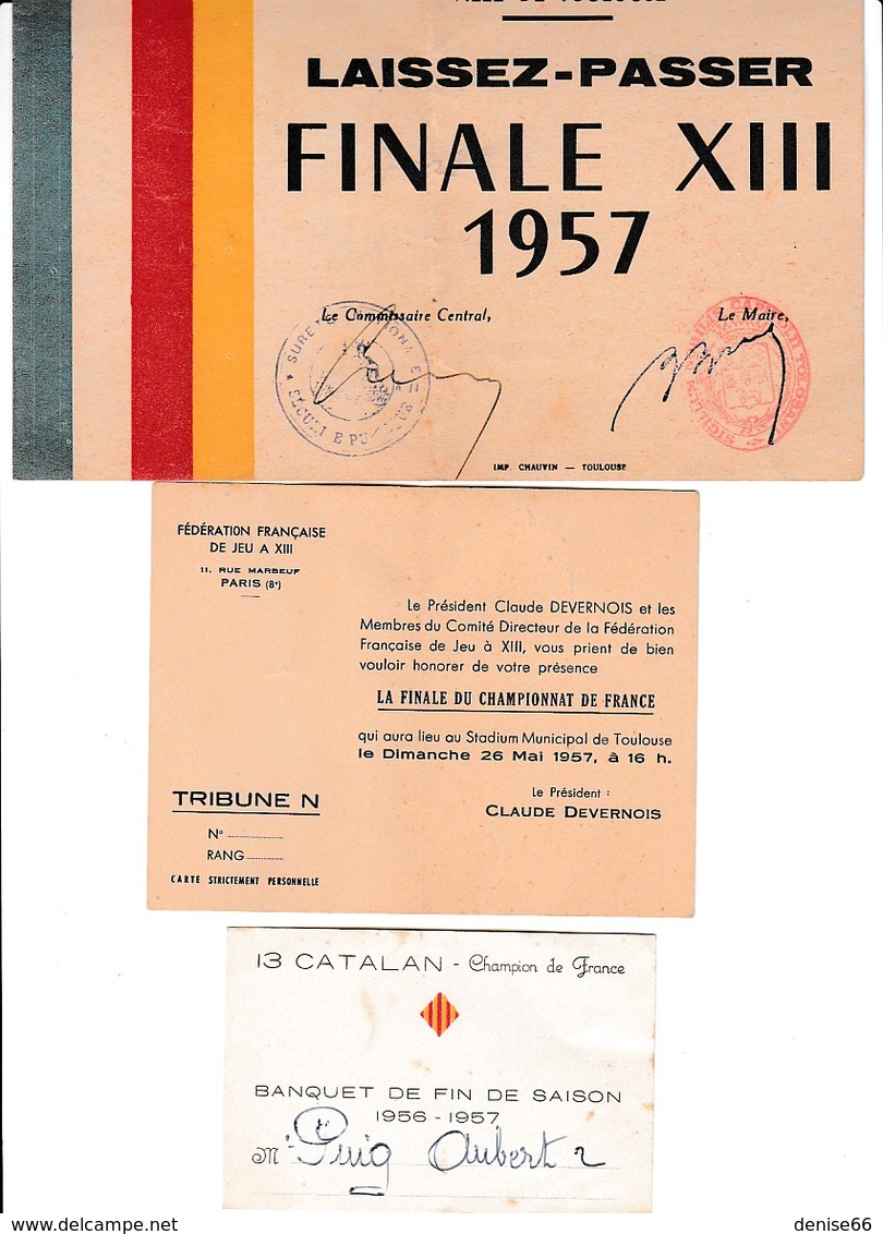 RUGBY à XIII - 3 Cartons D'invitation à La Finale à Toulouse En 1957 & Au Banquet Du 13 CATALAN 1956/57 - Documents Historiques