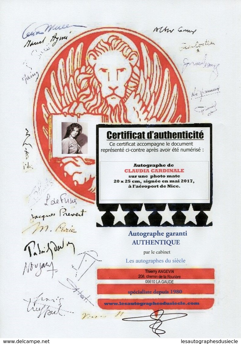 CLAUDIA CARDINALE AUTOGRAPHE - PHOTO SIGNEE  - Certificat D'authenticité - Otros & Sin Clasificación