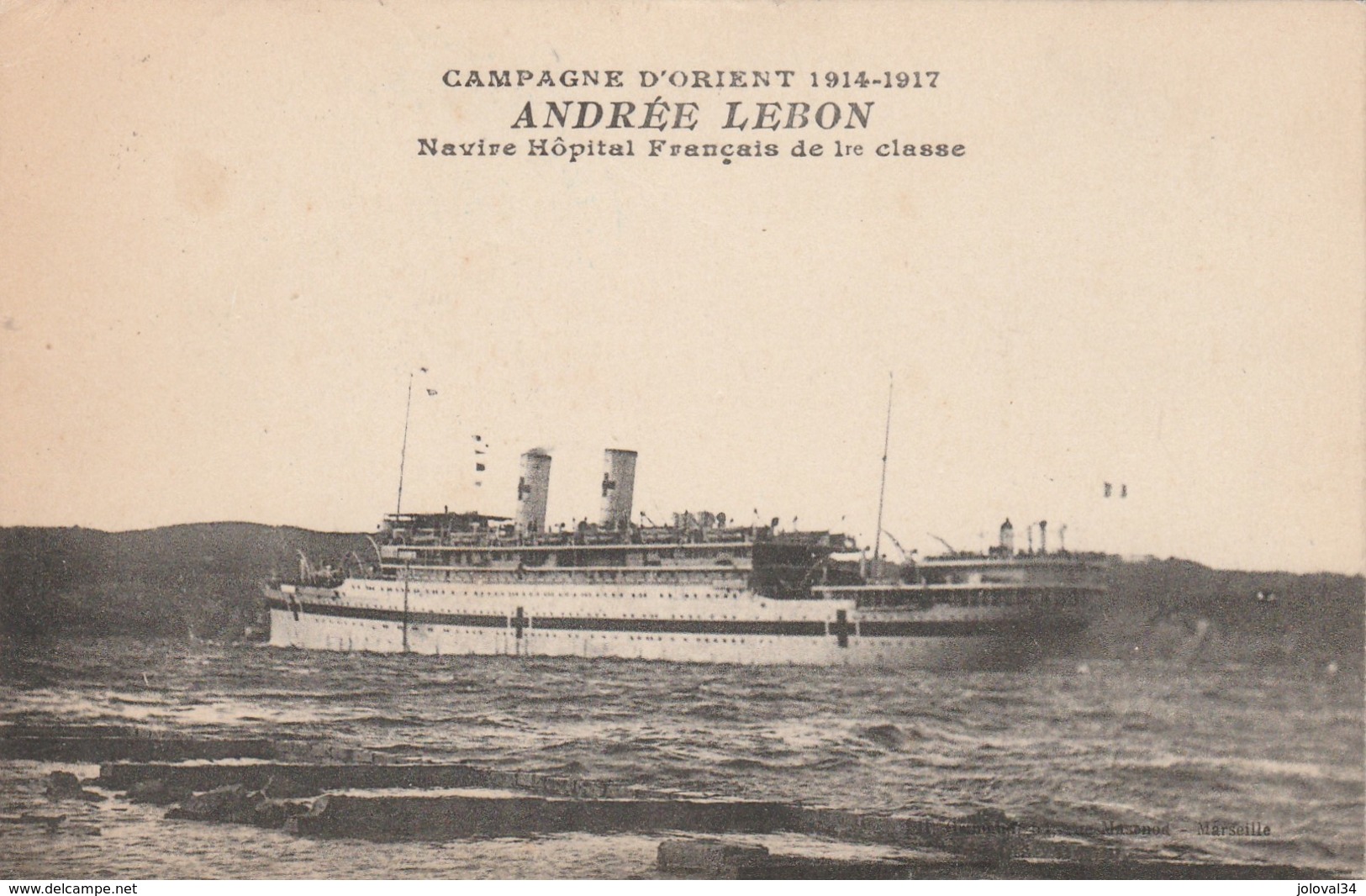 Franchise Militaire Armée D' Orient 1916 Cachet Postes Navales + Navire Hopital André LEBON  Carte Postale Du Bateau - Seepost