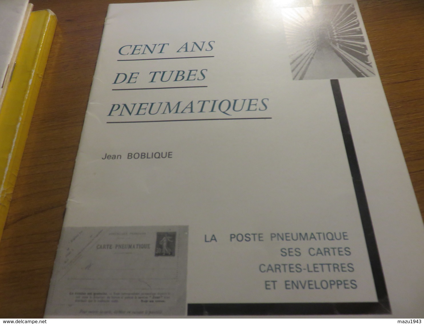 CENT ANS DE TUBES PNEUMATIQUES - Autres & Non Classés