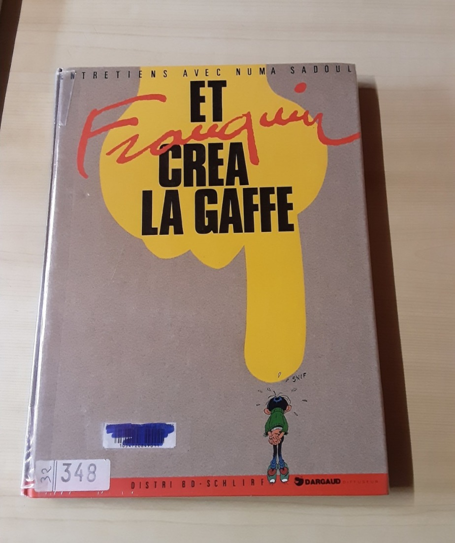 Et Franquin Créa  La Gaffe - Franquin