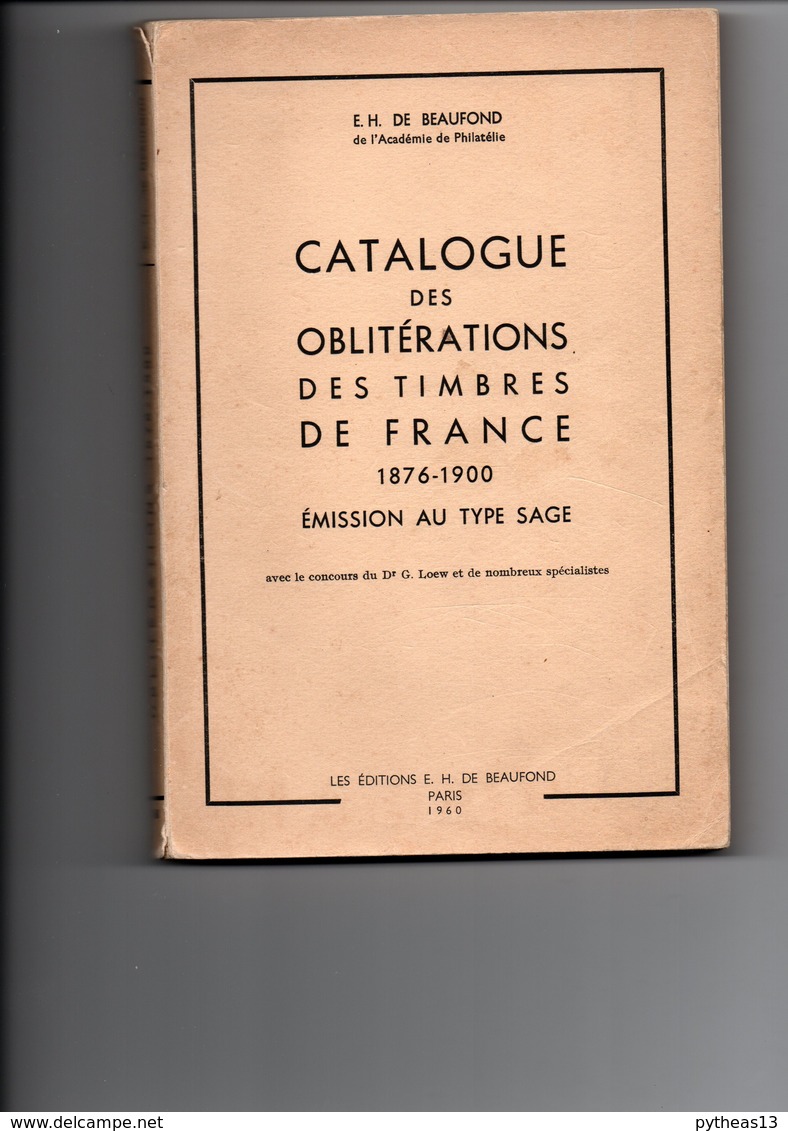 De BEAUFOND E.H - Catalogue Des Oblitérations Des Timbres De FRANCE 1876-1900, émission Au Type SAGE - Oblitérations