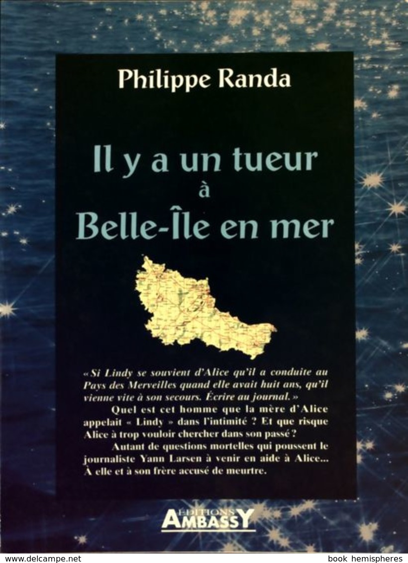 Il Y A Un Tueur à Belle-Île-en-mer De Philippe Randa (1996) - Autres & Non Classés