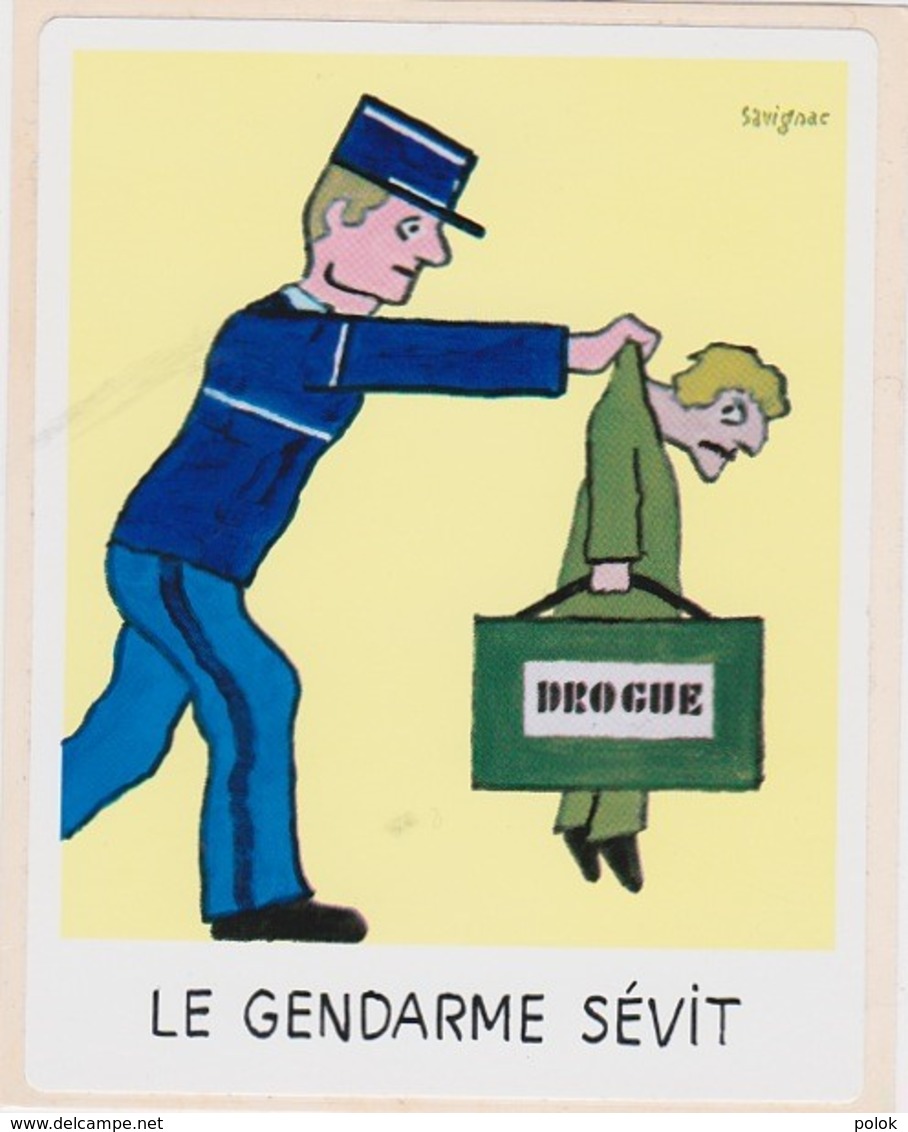 Bx - Lot De 15 Autocollants Illustrés Savignac - "Le Gendarme Protège" " Le Gendarme Sévit" (3 Modèles Différents) - Police & Gendarmerie