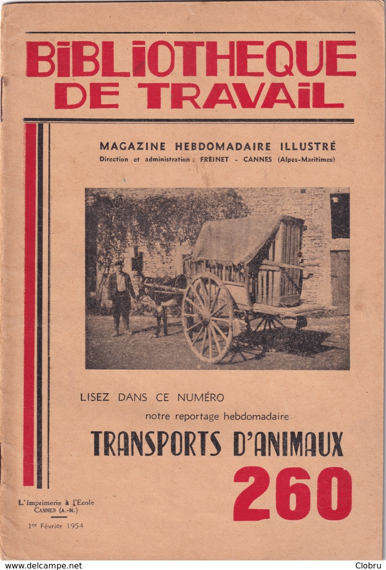 Bibliothèque De Travail, N° 260, Transport D'Animaux 1954 - 12-18 Ans