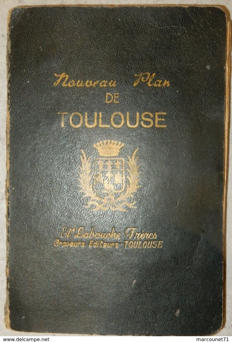 ANCIEN PLAN DE TOULOUSE 1948 LABOUCHE FRÈRES - Europe
