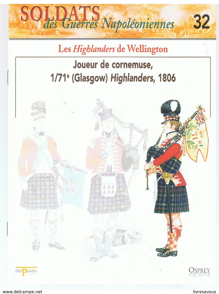 Soldats Des Guerres Napoléoniennes N°32 Les Highlanders De Wellington 1/71 E (Glasgow) Highlanders, 1806 - Frans