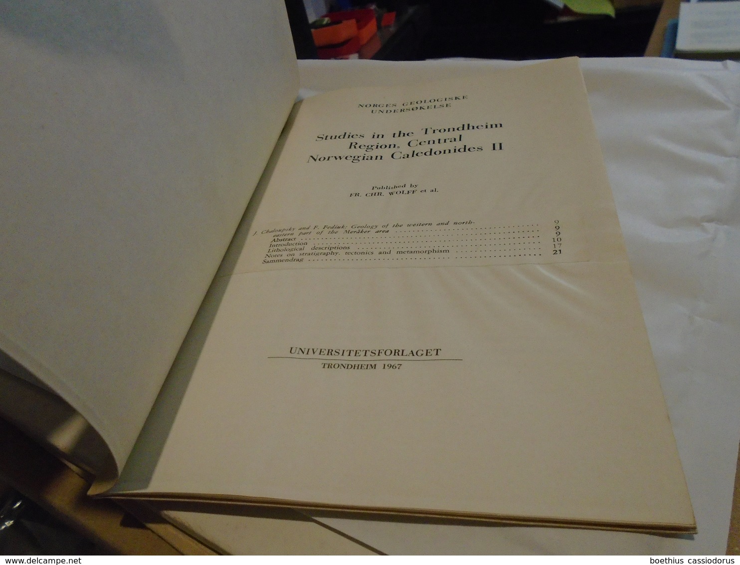 STUDIES IN THE TRONDHEIM REGION, CENTRAL NOWEGIAN CALEDONIDES II / 1 Geology Of The Meraker Area (avec 1 Carte) - Geowissenschaften