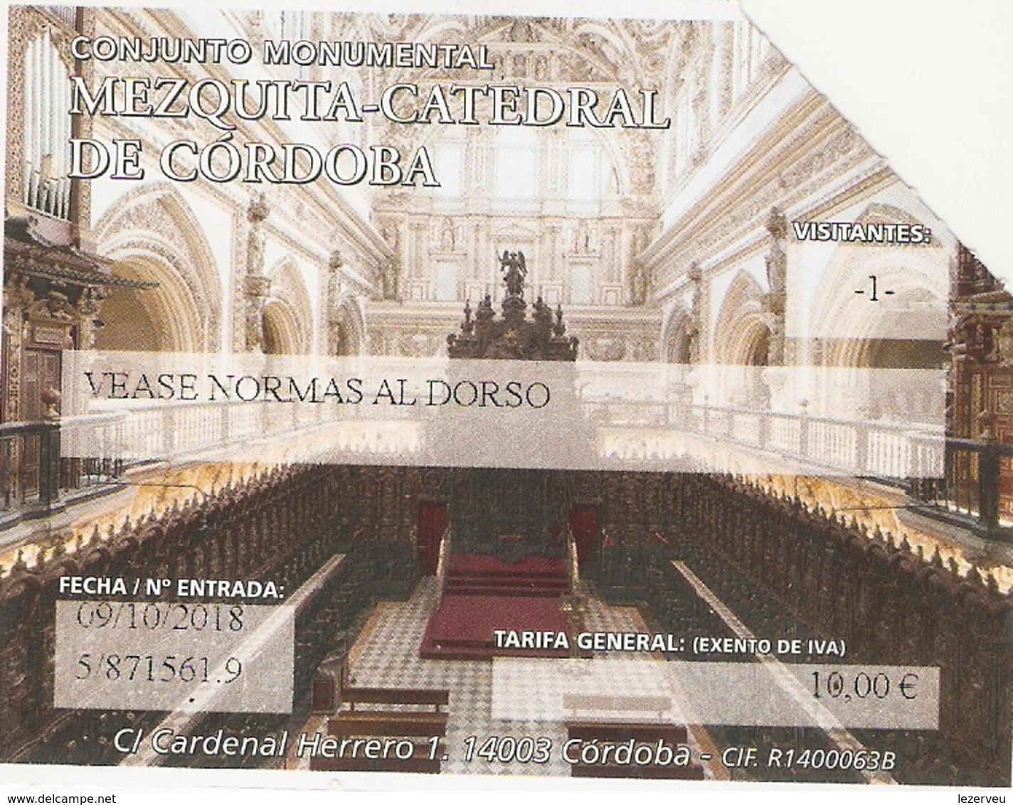 TICKET ENTREE BILLET ESPAGNE CORDOBA CORDOUE MEZQUITA CATEDRAL MOSQUEE CATHEDRALE - Tickets D'entrée