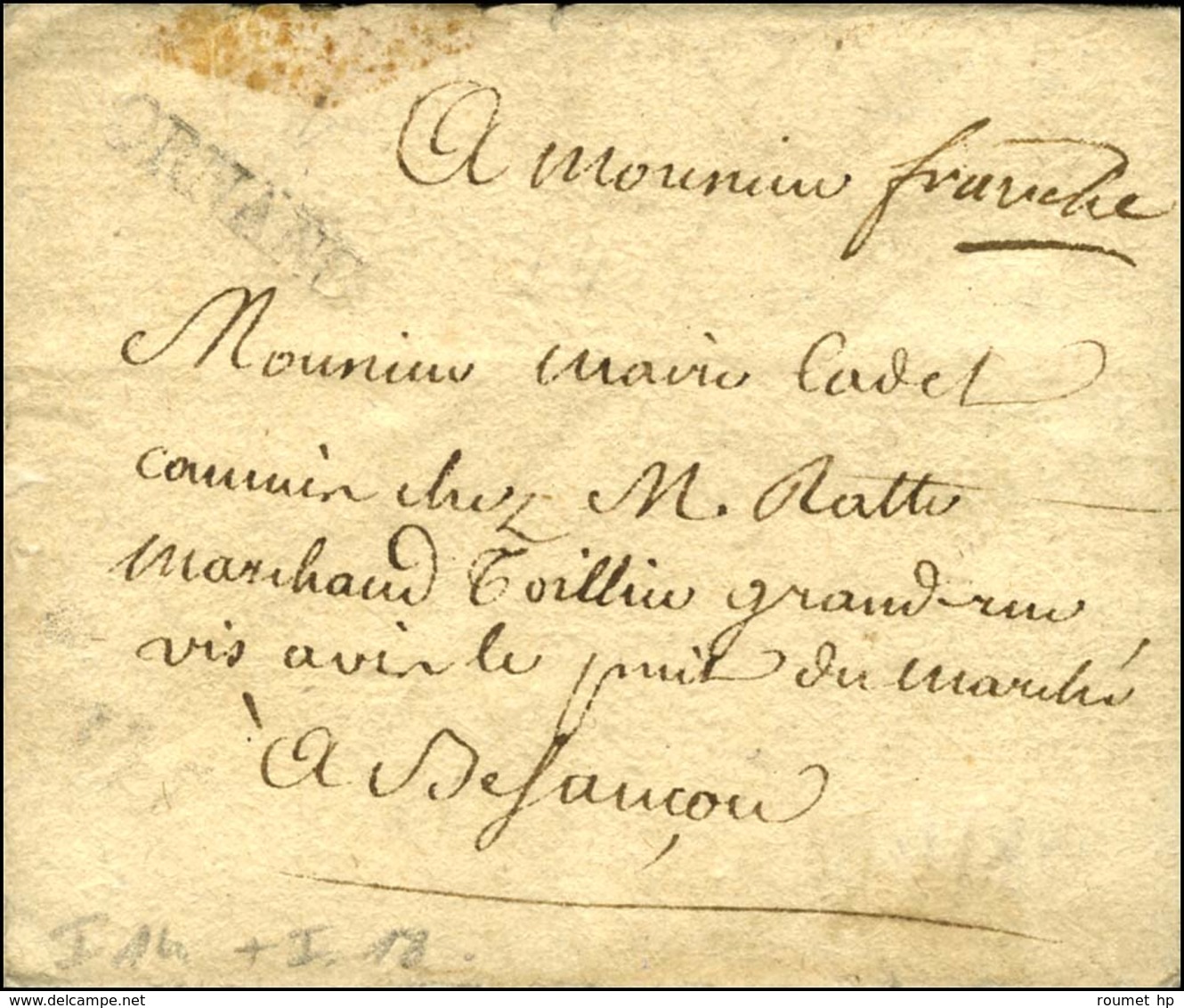ORNAN (L N° 2) + '' Franche '' (L N° 3) Sur Lettre Sans Texte Pour Besançon. - TB. - 1701-1800: Precursors XVIII