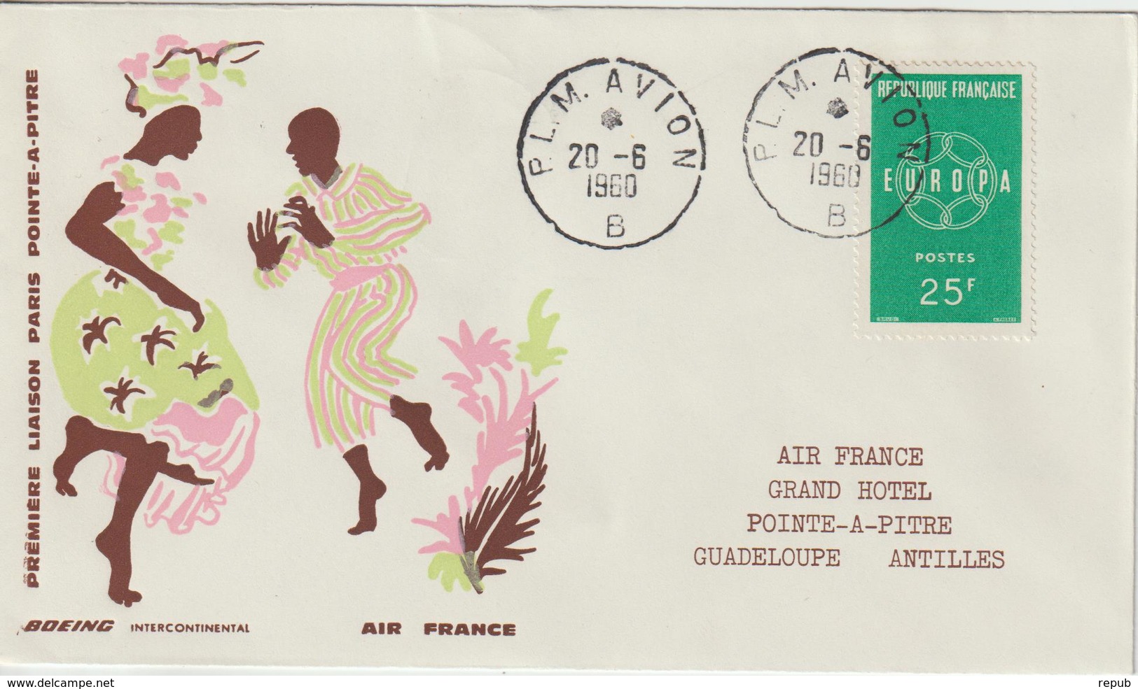 France 1960 Première Liaison Air France Paris Pointe à Pitre - First Flight Covers